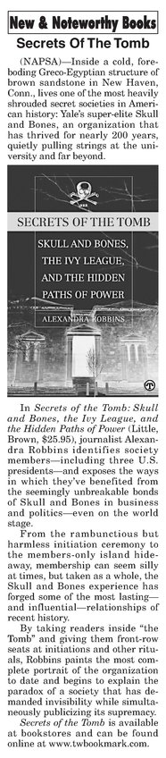 Secrets of the Tomb: Skull and Bones, the Ivy League, and the Hidden Paths  of Power