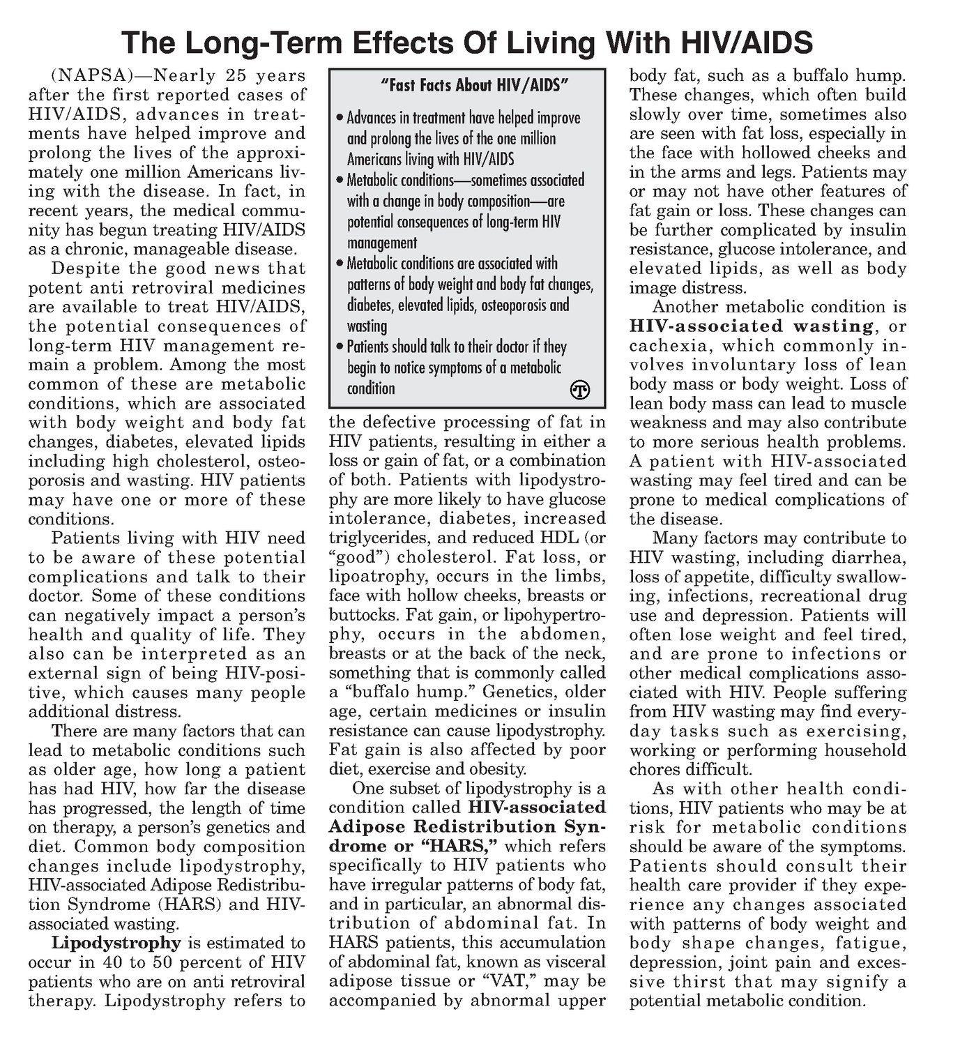 The LongTerm Effects Of Living With HIV/AIDS North American Precis