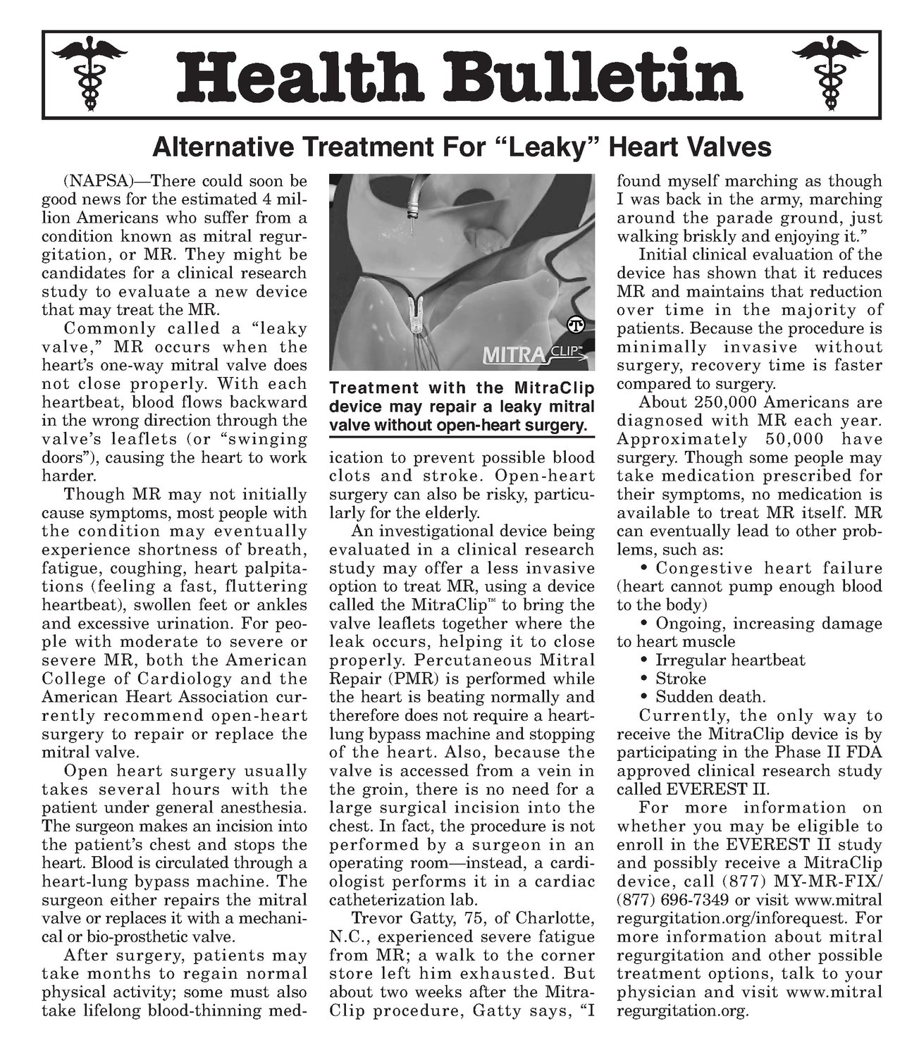 Alternative Treatment For "Leaky" Heart Valves North American Precis